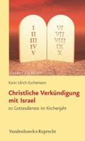 Christliche Verkundigung Mit Israel: 20 Gottesdienste Im Kirchenjahr 3525630395 Book Cover