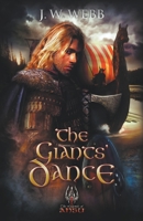 The Giant's Dance: The Berserker Trilogy, Book Two 1735215147 Book Cover