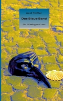 Das Blaue Band (German Edition) 3740733659 Book Cover