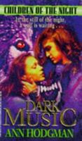 Dark Music (Children of the Night) 0140363750 Book Cover