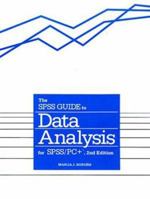 Spss Guide to Data Analysis for Spss-PC Plus 0131784439 Book Cover