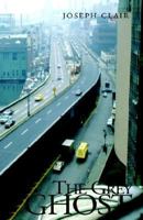 The Grey Ghost 1413442161 Book Cover