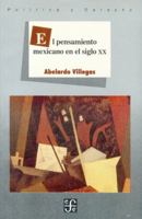 El Pensamiento Mexicano en el Siglo XX 9681641337 Book Cover