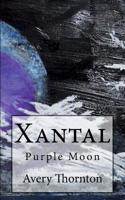 Xantal - Purple Moon 1461129478 Book Cover