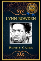 Lynn Bowden: Great Footballer, Original Anti-Anxiety Adult Coloring Book B08HT564ZP Book Cover