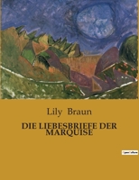 Die Liebesbriefe Der Marquise B0BTBC26RC Book Cover