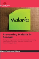 Preventing Malaria in Senegal 6209785964 Book Cover
