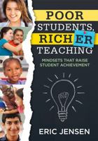 Poor Students, Rich Teaching: Mindsets for Change 1942496516 Book Cover