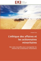 L'ethique des affaires et les actionnaires minoritaires 3841797717 Book Cover