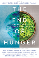 The End of Hunger: Renewed Hope for Feeding the World 0830845712 Book Cover