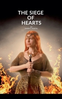 The Siege of Hearts B0FFF1D6Z5 Book Cover