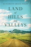 Land of Hills and Valleys B08NF1NJ3H Book Cover
