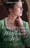 Christmas with His Wallflower Wife 133563553X Book Cover