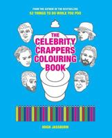Celebrity Crappers 1533247889 Book Cover