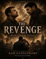 The Revenge: War and Beyond B0H96KL5SG Book Cover