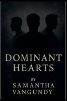 Dominant Hearts Boxed Set B0G3MG9FS6 Book Cover
