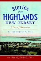 Stories from Highlands, New Jersey: A Sea of Memories 1609497074 Book Cover