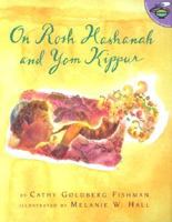 On Rosh Hashanah and Yom Kippur (Aladdin Picture Books) 0689805268 Book Cover