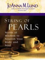 String Of Pearls: Recipes For Living Well In The Real World 0399146547 Book Cover