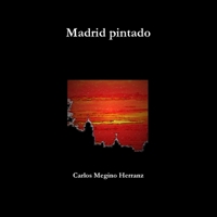 Madrid pintado 1326909665 Book Cover