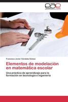 Elementos de Modelacion En Matematica Escolar 3847360957 Book Cover
