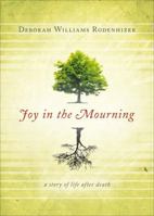 Joy in the Mourning 1617773778 Book Cover
