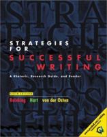Strategies for Successful Writing: A Rhetoric, Reader, and Research Guide, Brief Edition [with MyWritingLab & eText Access Code] 0130413771 Book Cover