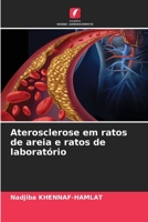 Aterosclerose em ratos de areia e ratos de laboratório (Portuguese Edition) B0CKRGPHBS Book Cover