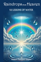 Raindrops From Heaven (The God Gap) 1068304049 Book Cover