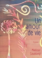 Un amour de vie (French Edition) B0GHQMJ241 Book Cover