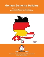 Pre-Intermediate to Intermediate - German Sentence Builders 3949651292 Book Cover