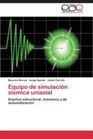 Equipo de Simulacion Sismica Uniaxial 3848453150 Book Cover