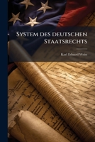 System des deutschen Staatsrechts (German Edition) 1024812278 Book Cover