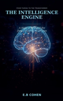 The Intelligence Engine B0H9VD1KKS Book Cover