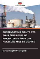 CONDENSATEUR AJOUTÉ DVR POUR ÉMULATEUR DE PME/BATTERIE POUR UNE MEILLEURE MISE EN OEUVRE 6206302393 Book Cover