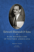 Edward Eberstadt  Sons: Rare Booksellers of Western Americana 0806159642 Book Cover