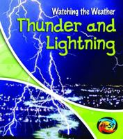 Thunder and Lightning 1403456771 Book Cover