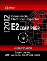 2009 Commercial Electrical Inspector: Study Guide & Practice Questions Workbook for the Icc E-2 Certification Exam, Based on the 2008 NEC 0979219108 Book Cover