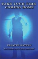 Take Your Time Coming Home 1881515826 Book Cover