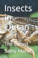 Insects in Quran: The Locust B0923WHQLN Book Cover