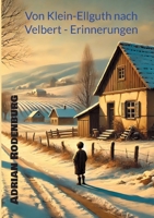 Von Klein-Ellguth nach Velbert - Erinnerungen (German Edition) 3769316614 Book Cover