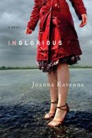 Inglorious 0312427883 Book Cover