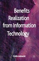 Benefits Realization from Information Technology 0230289592 Book Cover