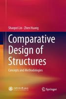 Comparative Design of Structures: Concepts and Methodologies 3662480433 Book Cover