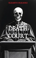 Death Court B0FKKTPGT8 Book Cover