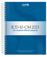 ICD-10-CM 2023: The Complete Official Codebook 1640162224 Book Cover