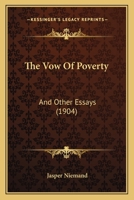 The Vow of Poverty and Other Essays 1019148454 Book Cover