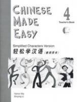 Chinese Made Easy: Simplified Characters Version: Teacher's Book Book 4 (Textbook 4) (English and Chinese Edition) 9620426282 Book Cover