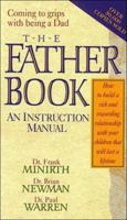 The Father Book (Minirth-Meier Clinic series) 0840777752 Book Cover