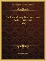 Die Entwicklung Der Universitat Berlin 3741184268 Book Cover